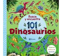 Busca y encuentra 101 dinosaurios (Castellano - A PARTIR DE 3 AÑOS - LIBROS DIDÁCTICOS - Otros libros)