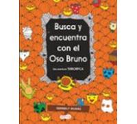 Busca Y Encuentra Con El Oso Bruno. Una Aventura Terrorifica