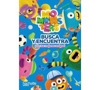 Busca y encuentra ¡con tus mejores amigos! Momonsters (Hachette INFANTIL - MOMONSTERS - Actividades)