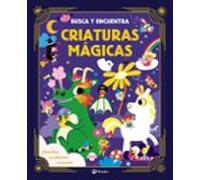 Busca Y Encuentra: Criaturas Magicas
