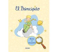Busca y encuentra El Principito (EL PRINCIPITO - BUSCA Y ENCUENTRA)