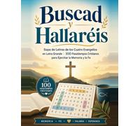 Buscad y Hallareis - Letra Grande: 100 Pasatiempos Cristianos del Nuevo Testamento para Adultos y Personas Mayores