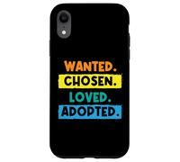 Buscado Elegido Amado Adoptado - Adopción - Cuidado de crianza Carcasa para iPhone XR