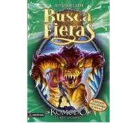 buscafieras 31: komodo el rey lagarto