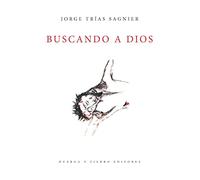 Buscando A Dios