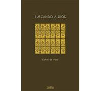 Buscando A Dios: Tras las Huellas de San Benito: 196 (Nueva Alianza)