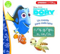 Buscando a Dory. Un cuento para cada letra: c/q, g/gu, z, ce/ci (Leo con Disney - Nivel 1)