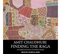 Buscando el Raga: una improvisación sobre la música india