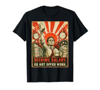 Buscando salario No ofrezca Trabajo Oficina Humor Propaganda Camiseta