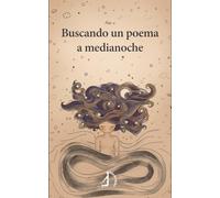Buscando Un Poema A Medianoche