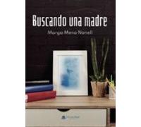 Buscando una madre (SIN COLECCION)