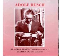 Busch - Brahms & Busoni: Violin Concs