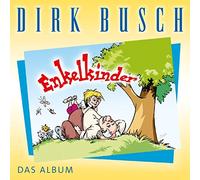 Busch, Dirk - Enkelkinder-Das Album