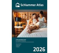 Busche Verlagsg Schlummer Atlas 2026: 1.500 ausgewählte Hotels für (Tapa blanda)