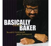 Buselli/Wallarab Jazz Orchestr - Basically Baker