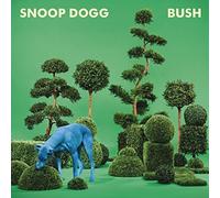 BUSH by Snoop Dogg (2015-05-04)