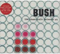 Bush - Chemicals Between Us