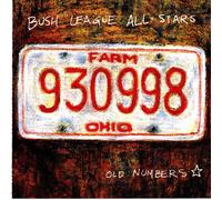 Bush League All-Stars - Old Numbers (UK Import)