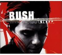 Bush - Letting the Cables Sleep