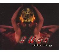 Bush - Little things [Single-CD]