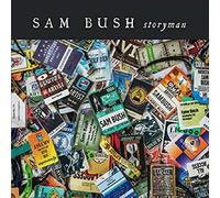 Bush, Sam - Storyman
