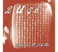 Bush - Sixteen Stone