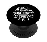 Bushcraft Knowlede Bushcrafter Naturaleza PopSockets PopGrip Adhesivo