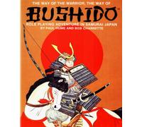 Bushido: Role Playing Adventure in Samurai Japan