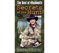 Bushnell's Secrets of Hunt 1: Best of [USA] [VHS]