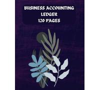 Business Accounting Ledger: A Structured Log for Accurate Debit & Credit Tracking
