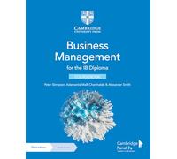 Business and management for the IB Diploma. Coursebook. Per le Scuole superiori. Con espansione online