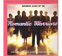Business Class of '98: Romantic Warriors Remixes [12 inch Analog]
