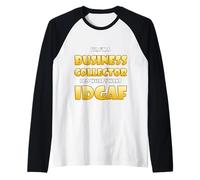 Business Collector Entrepreneur Businessman Owner Idgaf CEO Camiseta Manga Raglan