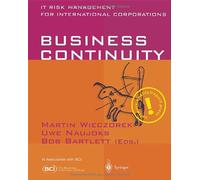 Business Continuity: IT Risk Management for International Corporations