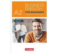 Business English for Beginners A2 - Workbook mit Audios als Augmented Reality