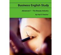 Business English Study - Advanced 7 - The Cosmetic Sector