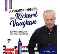 BUSINESS ENGLISH: Tu guía para conseguir trabajo y triunfar en los negocios en inglés (SIN COLECCION)