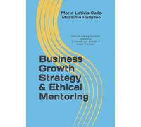 Business growth strategy & etical mentoring