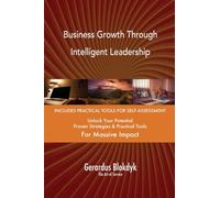 Business Growth Through Intelligent Leadership