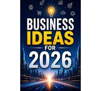 Business Ideas for 2026
