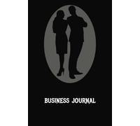 Business Journal Notebook: Structured Templates | Dedicated pages for Calls, Emails, Tasks Due, To-Do, Follow-Ups, and Notes | 6x9", 110pages