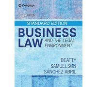 Business Law and the Legal Environment - Standard Edition