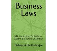 Business Law: NEP Curriculum for B.Com - Assam & Gauhati University: 2 (B.Com Success Series: NEP Assam & Gauhati University)