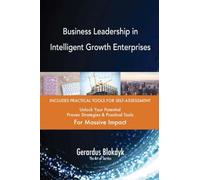 Business Leadership in Intelligent Growth Enterprises