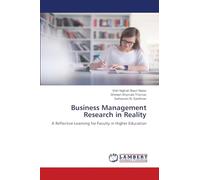 Business Management Research in Reality: A Reflective Learning for Faculty in Higher Education