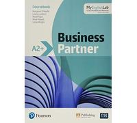 Business Partner A2+ Coursebook and Standard MyEnglishLab Pack - 9781292248592