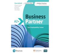 Business partner. A2. With Coursebook. Per le Scuole superiori. Con e-book. Con espansione online