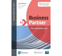 Business Partner French edition A2 Coursebook and Standard MyEnglishLab Pack
