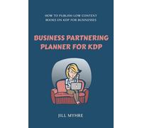 Business Partnering Planner for KDP: How to publish low content books on KDP for businesses