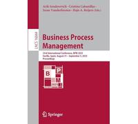 Business Process Management: 23rd International Conference, BPM 2025, Seville, Spain, August 31 - September 5, 2025, Proceedings: 16044 (Lecture Notes in Computer Science, 16044)